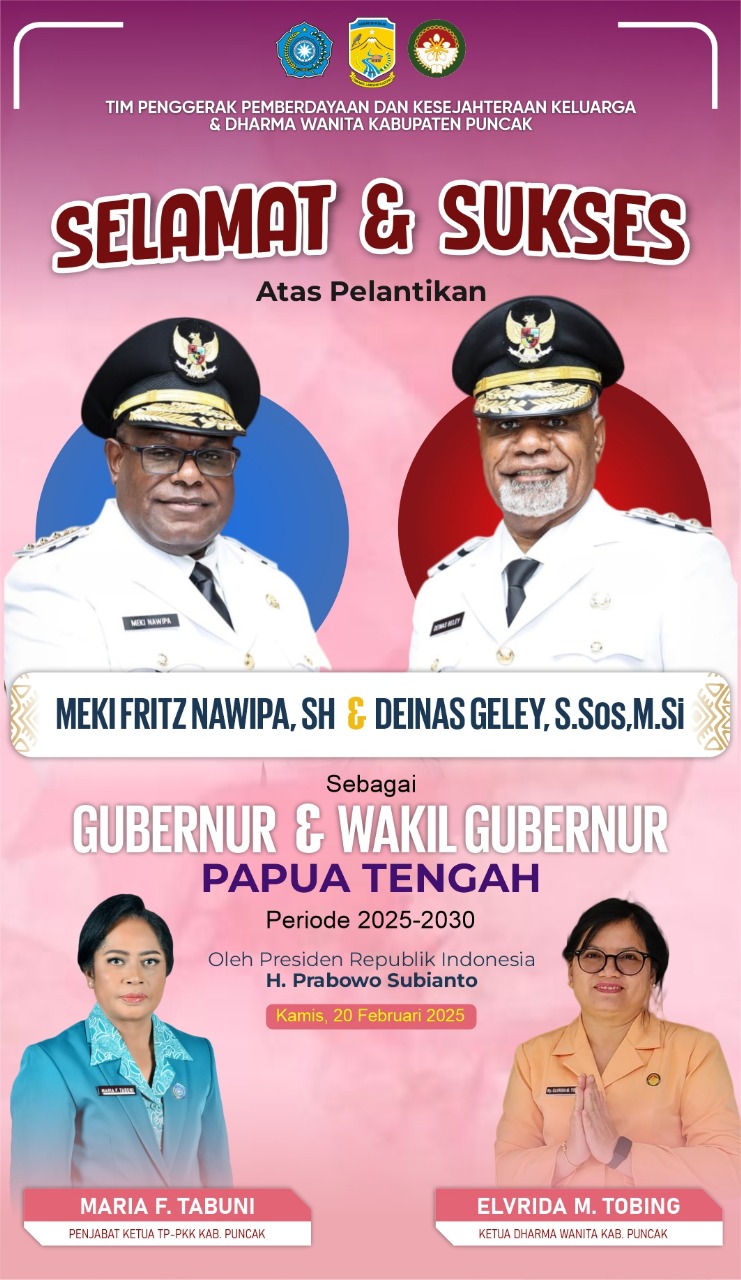 SELAMAT DAN SUKSES ATAS PELANTIKAN DAN SUMPAH JANJI SEBAGAI GUBERNUR DAN WAKIL GUBERNUR PAPUA TENGAH